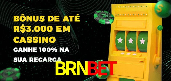 BRNBET melhor bônus de depósito
